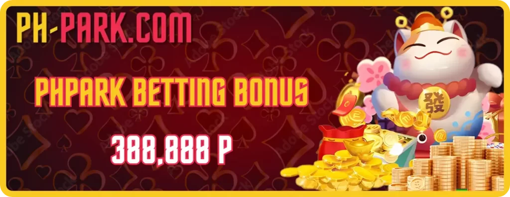 PHPARK Betting Bonus