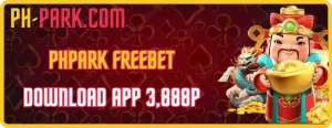 Phpark: ₱3,888 Freebet Awaits! Download the App Now