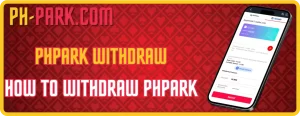 PHPARK withdraw